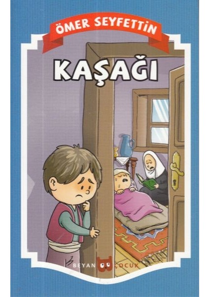 Kaşağı - Ömer Seyfettin