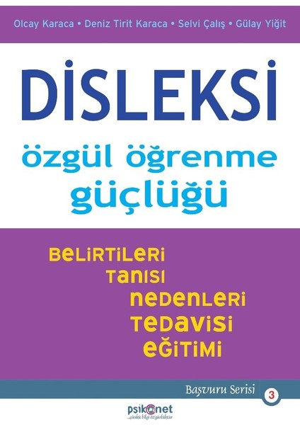 Disleksi: Özgül Öğrenme Güçlüğü