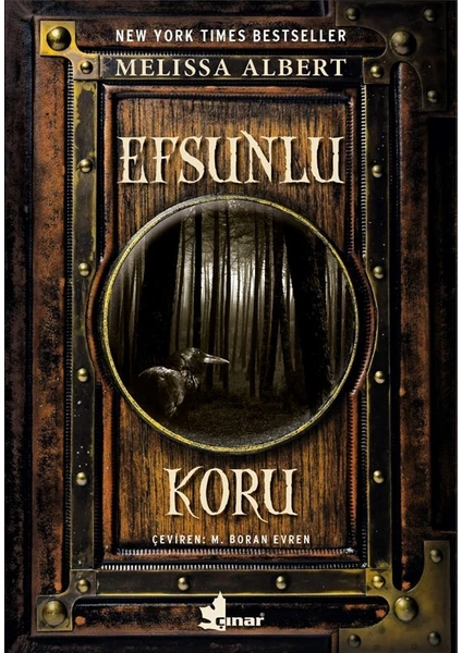 Efsunlu Koru - Melissa Albert