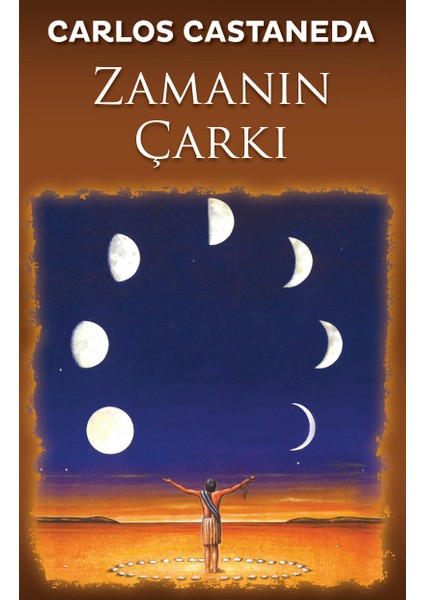 Zamanın Çarkı - Carlos Castaneda