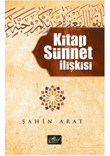 Kitap Sünnet İlişkisi - Şahin Arat