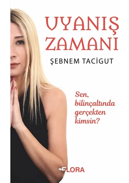 Uyanış Zamanı - Şebnem Tacigut