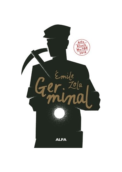 Germinal - Emile Zola