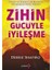 Zihin Gücüyle İyileşme - Debbie Shapiro 1