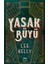 Yasak Büyü - Lee Kelly 1