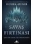 Kızıl Kraliçe Serisi 4:Savaş Fırtınası - Victoria Aveyard 1