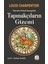 Tapınakçıların Gizemi - Tanrının Kutsal Savaşçıları - Louis Charpentier 1