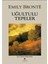 Uğultulu Tepeler - Emily Bronte 1