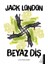 Beyaz Diş - Jack London 1