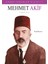 Mehmet Akif İstiklal Şairi - Sevgi Başman 1