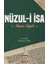 Nüzuli İsa - İmam Suyûtî 1