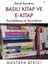 Kendi Kendine Basılı Kitap Ve E-Kitap - Mustafa Dikici 1