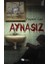 Aynasız - Feyami Can 1