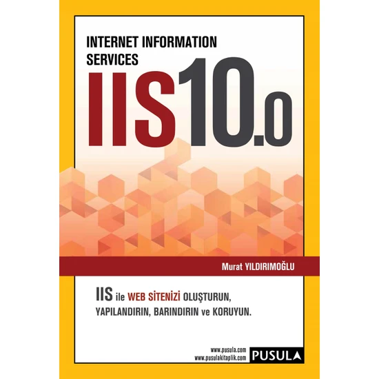 Internet Information Services IIS10 - Murat Yıldırımoğlu