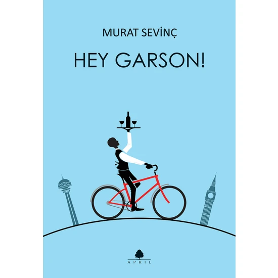 Hey Garson! - Murat Sevinç