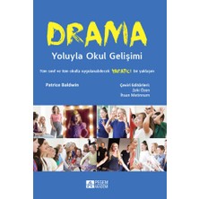 Drama Yoluyla Okul Gelişimi