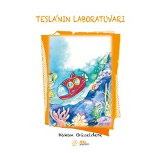 Tesla'nın Laboratuvarı - Hakan Güzeldere