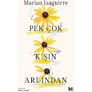 Pek Çok Kışın Ardından