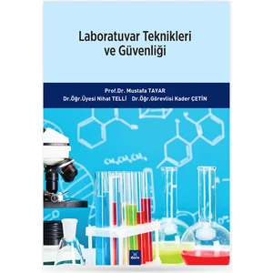 Laboratuvar Teknikleri ve Güvenliği - Mustafa Tayar