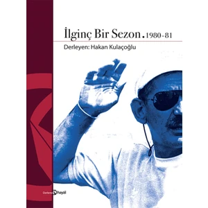 Ilginç Bir Sezon 1980 - 81