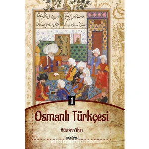 Osmanlı Türkçesi Hüsrev Akın