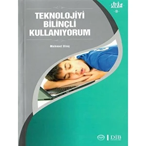 Teknolojiyi Bilinçli Kullanıyorum Ailem 8 - Mehmet Dinç