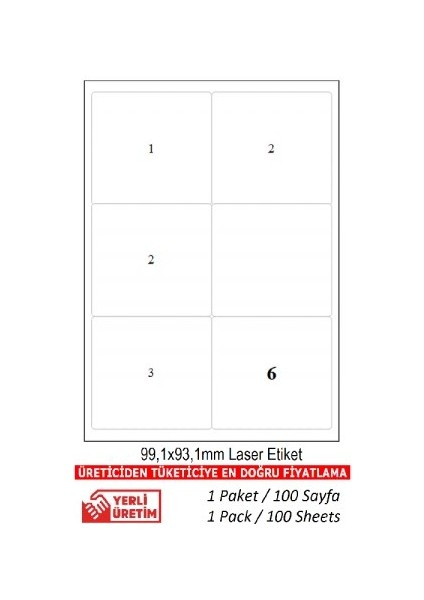 A1-2006 Ebat 99.1 x 93.1 Mm lazer Etiket A4 Sayfada 6 Etiket 500 A4 Sayfada 3000 Etiket