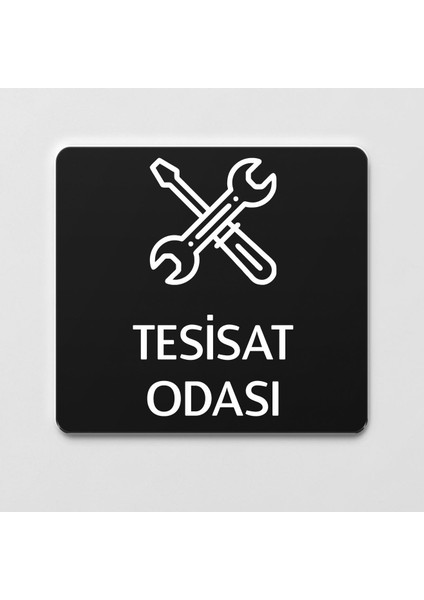 Tesisat Odası Ofis Yönlendirme Kapı Isimlik Fotokopi Tabelası