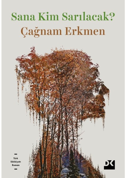 Sana Kim Sarılacak? - Çağnam Erkmen