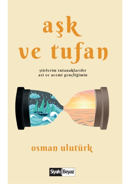 Aşk ve Tufan - Osman Ulutürk
