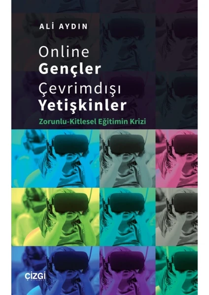 Online Gençler Çevrimdışı Yetişkinler - Ali Aydın