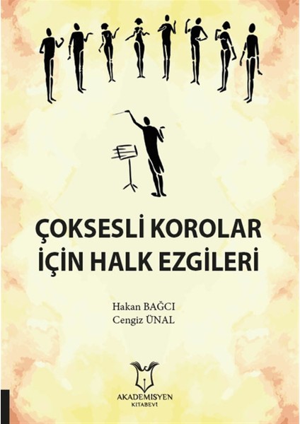 Çoksesli Korolar Için Halk Ezgileri - Hakan Bağcı