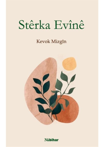 Sterka Evine - Kevok Mizgin