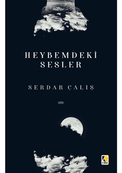 Heybemdeki Sesler - Serdar Çalış