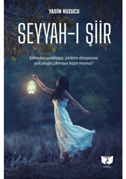 Seyyah-I Şiir - Yasin Kuzucu