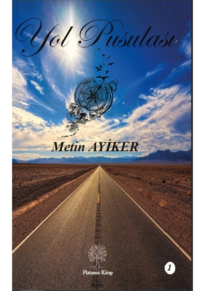 Yol Pusulası 1 - Metin Ayiker