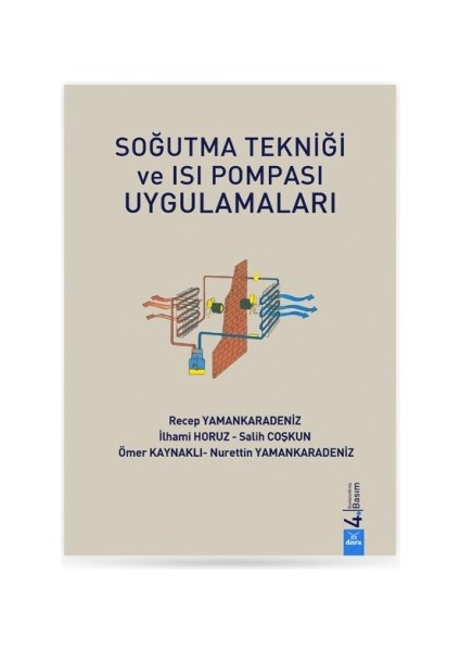 Soğutma Tekniği ve Isı Pompası Uygulamaları