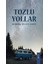 Tozlu Yollar - Hasan Şahin 1