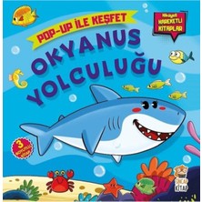 Okyanus Yolculuğu Pop-Up ile Keşfet (Hikayeli Hareketli Kitaplar) (Ciltli)