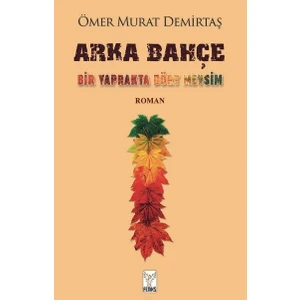 Arka Bahçe - Ömer Murat Demirtaş
