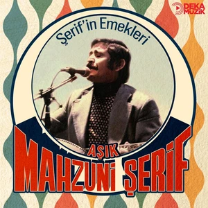 Mahzuni Şerif - Şerifin Emekleri (Plak)