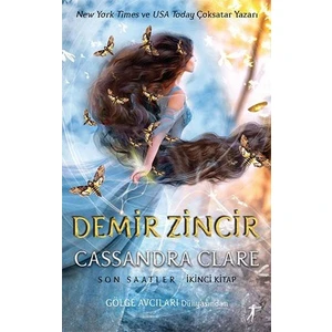 Demir Zincir - Ciltli - Cassandra Clare
