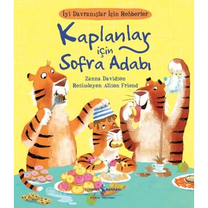 Kaplanlar İçin Sofra Adabı – İyi Davranışlar İçin Rehberler - Zanna Davidson