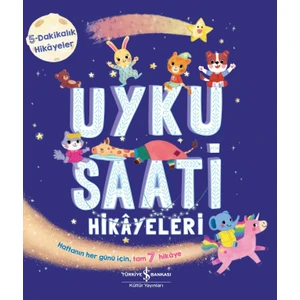 Uyku Saati Hikayeleri – 5-Dakikalık Hikayeler - Stephanie Moss
