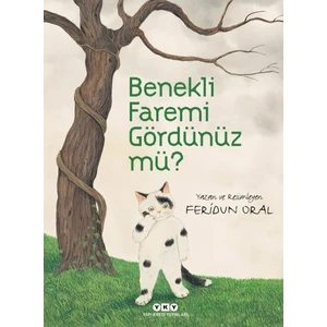 Benekli Faremi Gördünüz Mü? - Feridun Oral