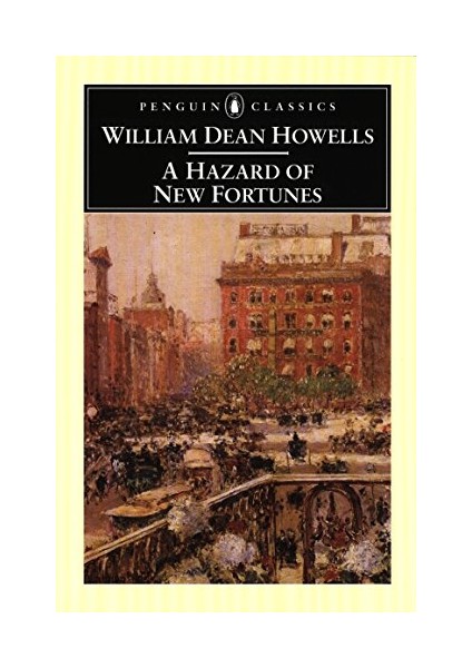 A Hazard Of New Fortunes