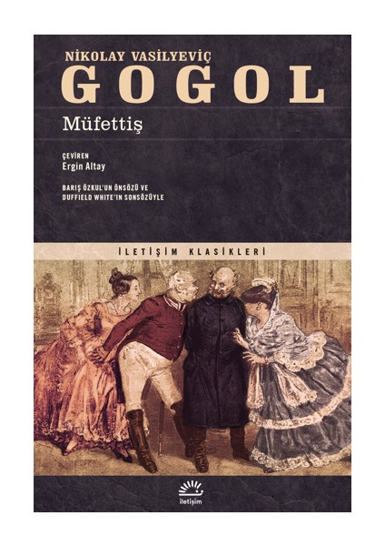 Müfettiş - Nikolay Vasilyeviç Gogo