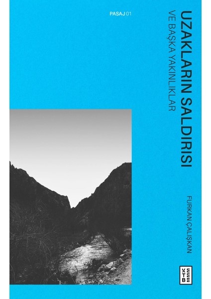 Uzakların Saldırısı - Furkan Çalışkan