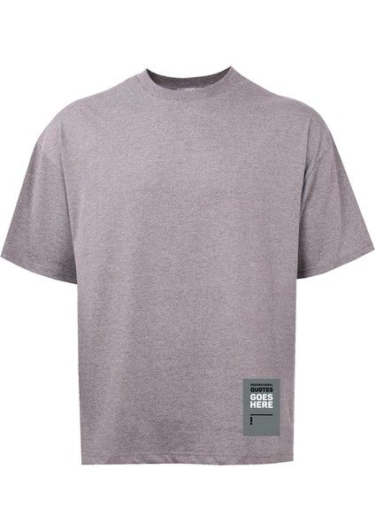 Unisex (Erkek -Kadın) Oversize ( Bol-Salaş ) T-Shirt Renk Antrasit Goes Here