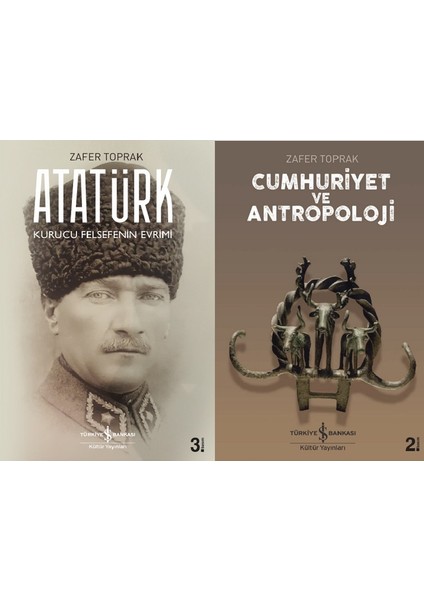 Cumhuriyet ve Antropoloji - Atatürk Kurucu Felsefenin Evrimi / Zafer Toprak